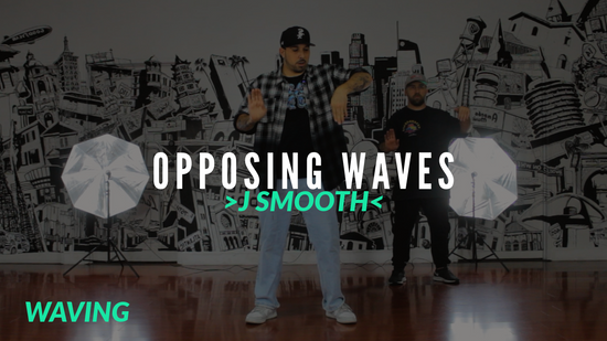 J Smooth | Opposing Waves